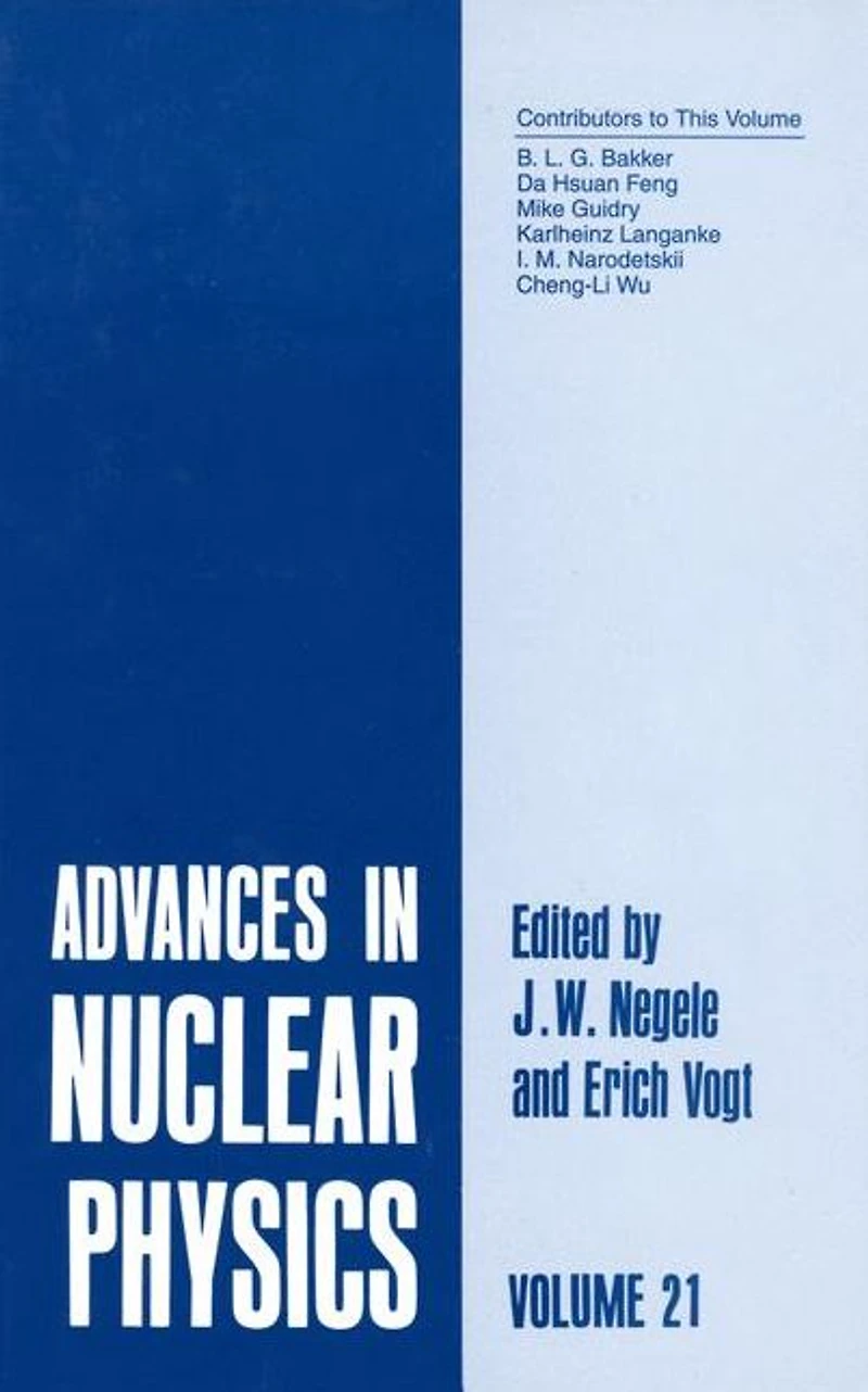 Advances Nuclear Physics: Volume 21