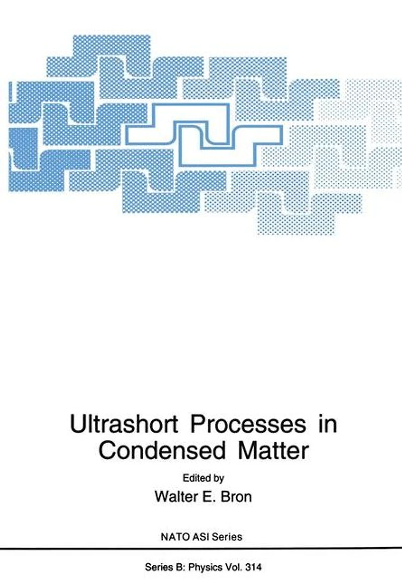 Ultrashort Processes Condensed Matter