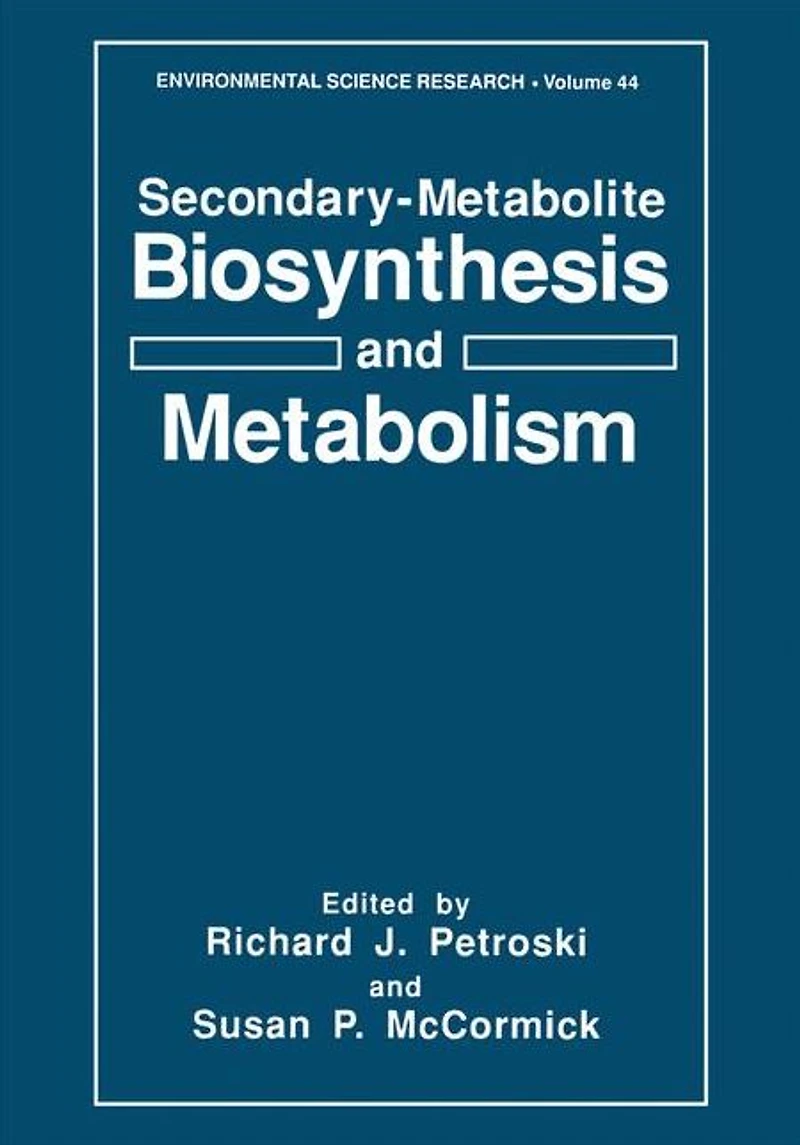 Secondary-Metabolite Biosynthesis and Metabolism
