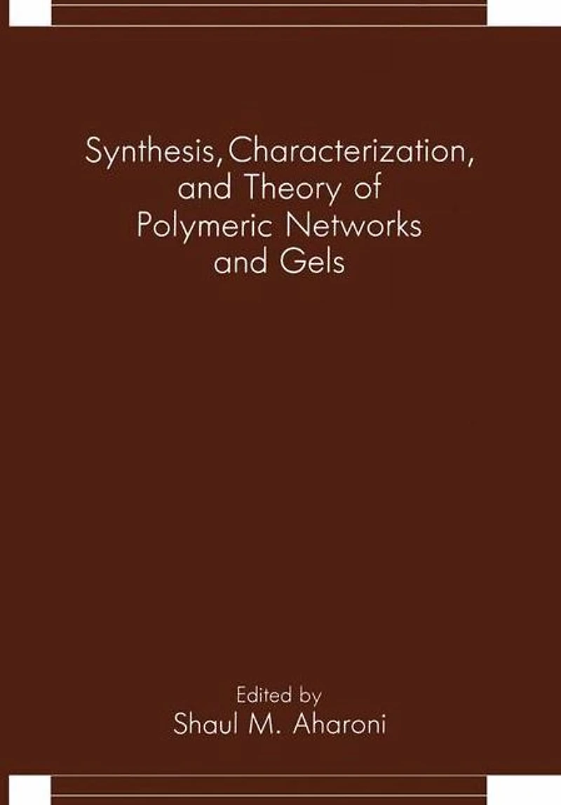 Synthesis, Characterization, and Theory of Polymeric Networks Gels