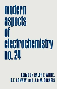 Modern Aspects of Electrochemistry: Volume 24
