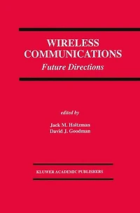 Wireless Communications: Future Directions