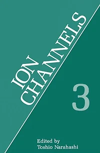 Ion Channels: Volume 3