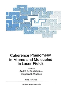 Coherence Phenomena Atoms and Molecules Laser Fields
