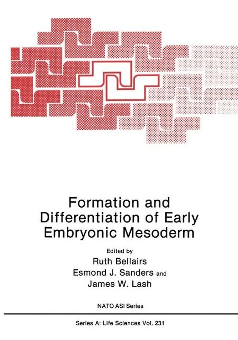 Formation and Differentiation of Early Embryonic Mesoderm