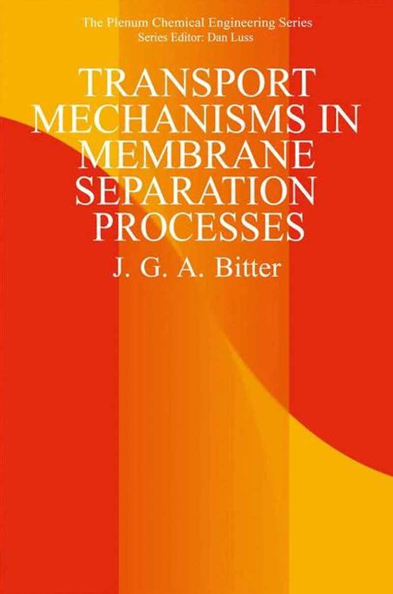Transport Mechanisms Membrane Separation Processes
