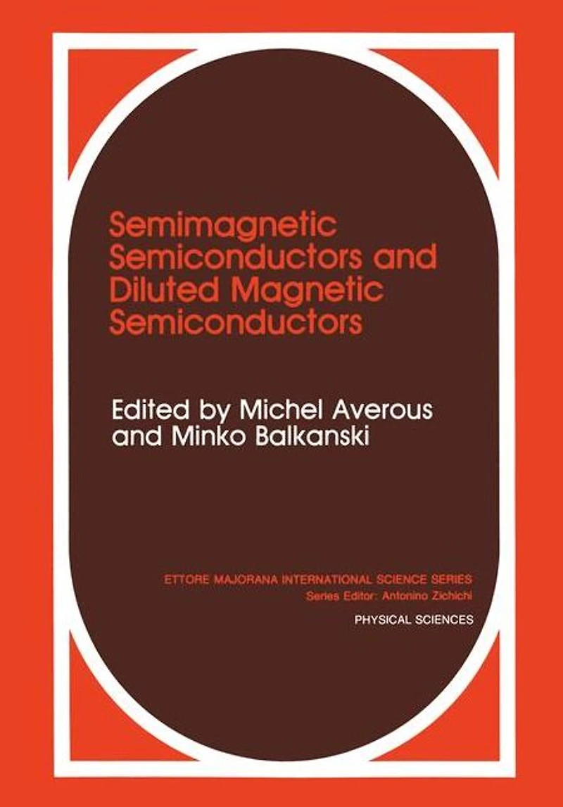Semimagnetic Semiconductors and Diluted Magnetic