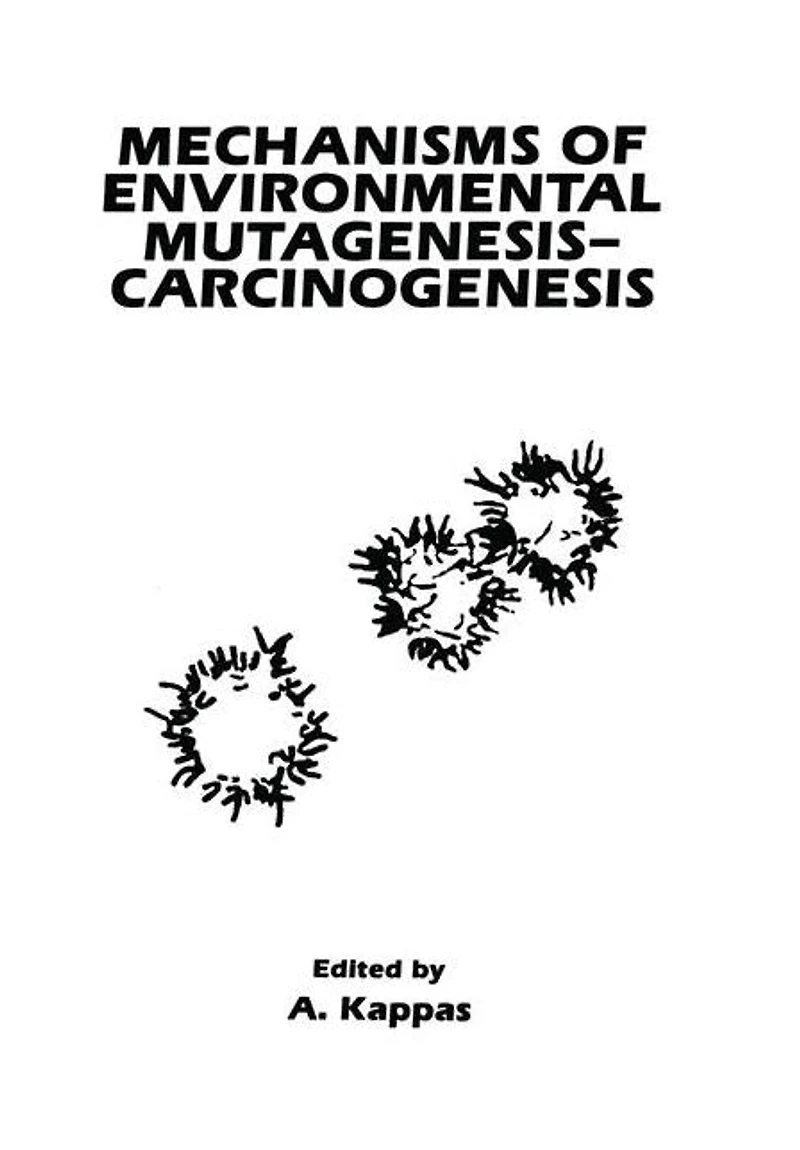 Mechanisms of Environmental Mutagenesis-Carcinogenesis