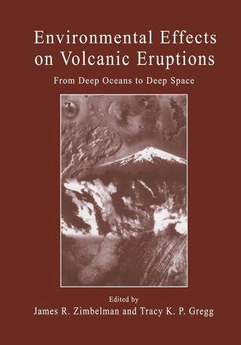 Environmental Effects on Volcanic Eruptions: From Deep Oceans to Space