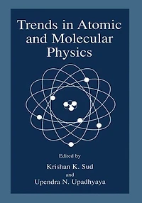 Trends Atomic and Molecular Physics