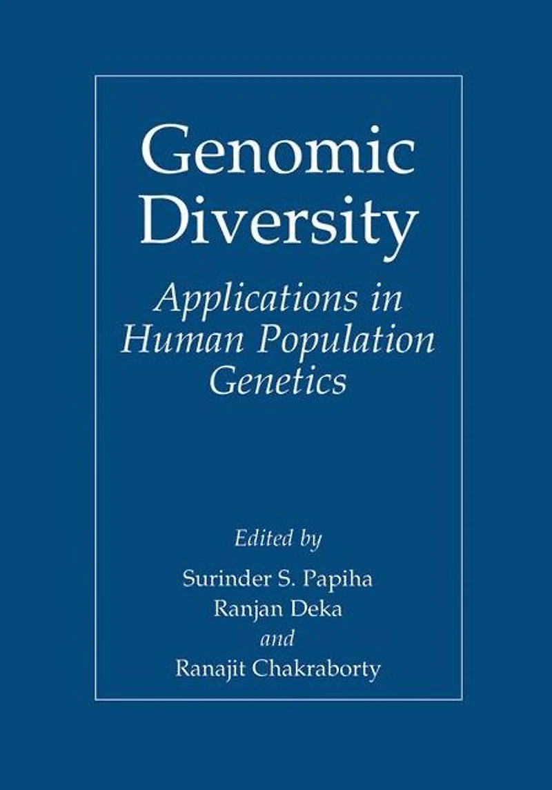 Genomic Diversity: Applications Human Population Genetics