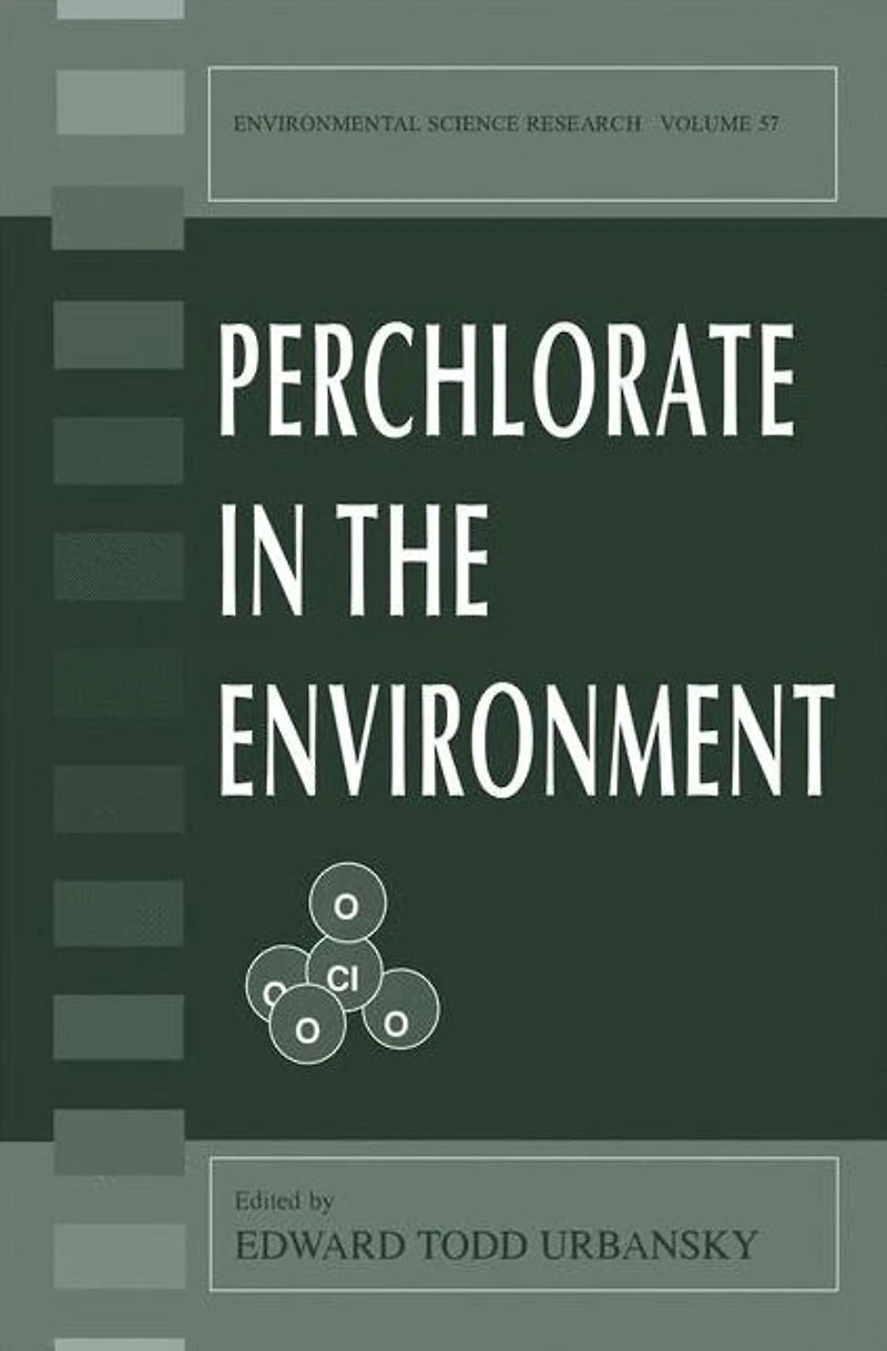 Perchlorate the Environment