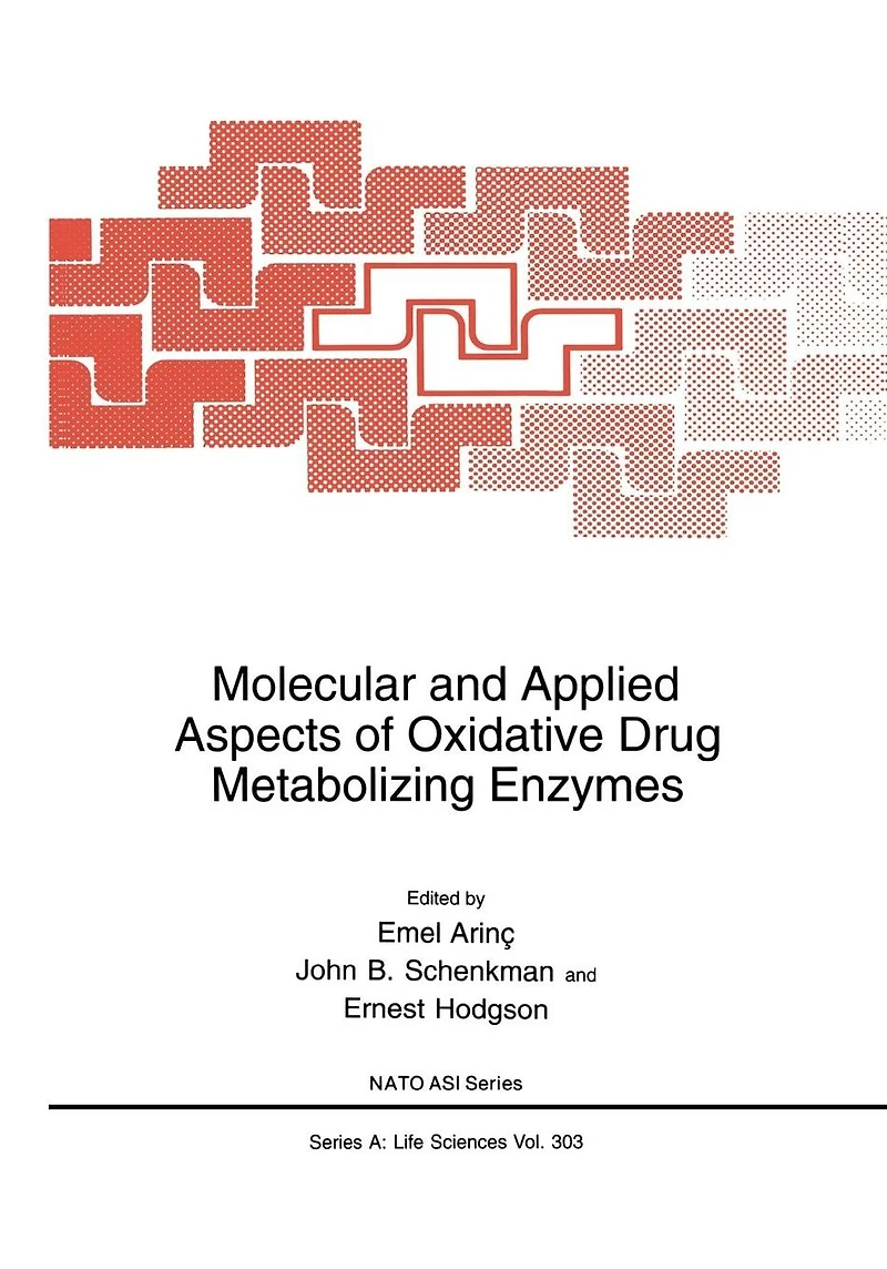 Molecular and Applied Aspects of Oxidative Drug Metabolizing Enzymes
