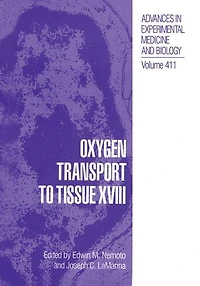 Oxygen Transport to Tissue XVIII