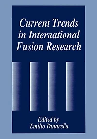 Current Trends International Fusion Research