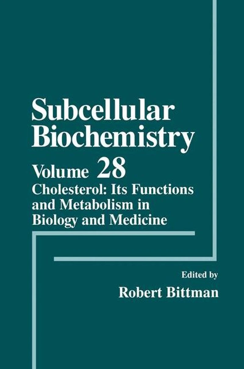 Cholesterol: Its Functions and Metabolism Biology Medicine