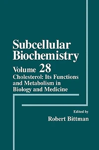 Cholesterol: Its Functions and Metabolism Biology Medicine