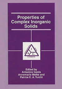 Properties of Complex Inorganic Solids