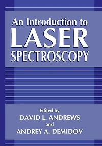 An Introduction to Laser Spectroscopy: Second Edition