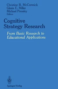 Cognitive Strategy Research: From Basic Research to Educational Applications