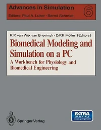 Biomedical Modeling and Simulation on a PC: A Workbench for Physiology and Biomedical Engineering
