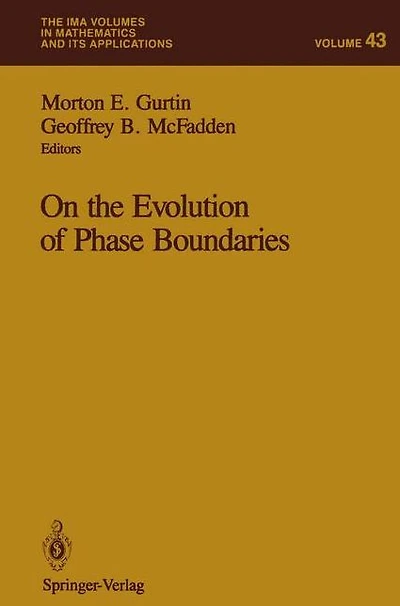 On the Evolution of Phase Boundaries