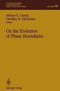 On the Evolution of Phase Boundaries