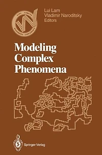 Modeling Complex Phenomena: Proceedings of the Third Woodward Conference, San Jose State University, April 12-13, 1991