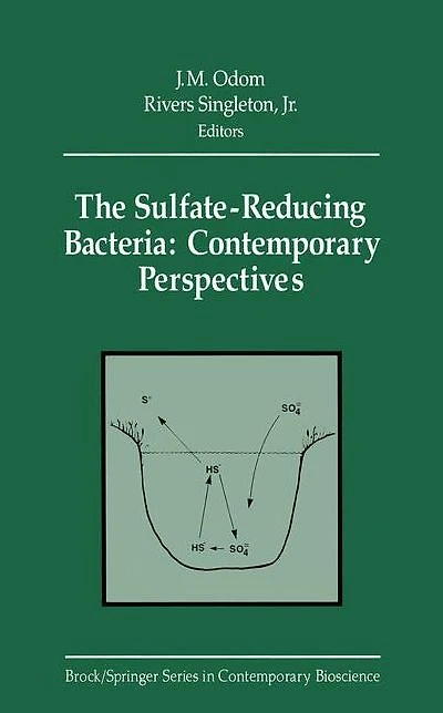 The Sulfate-Reducing Bacteria: Contemporary Perspectives