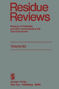 Residue Reviews: Resideus of Pesticides and Other Contaminants in the Total Environment