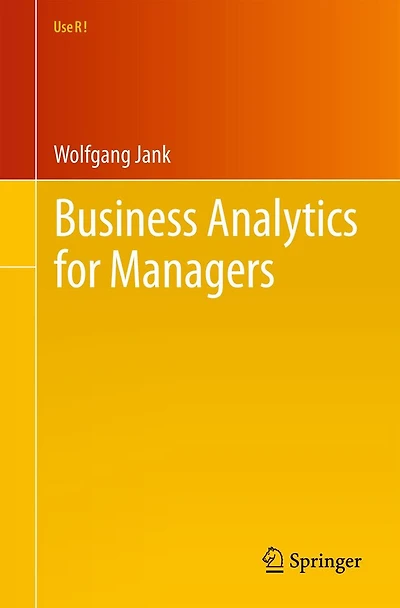 Business Analytics for Managers