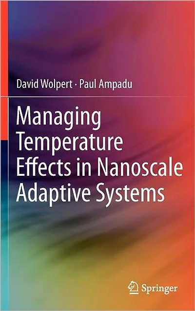 Managing Temperature Effects Nanoscale Adaptive Systems