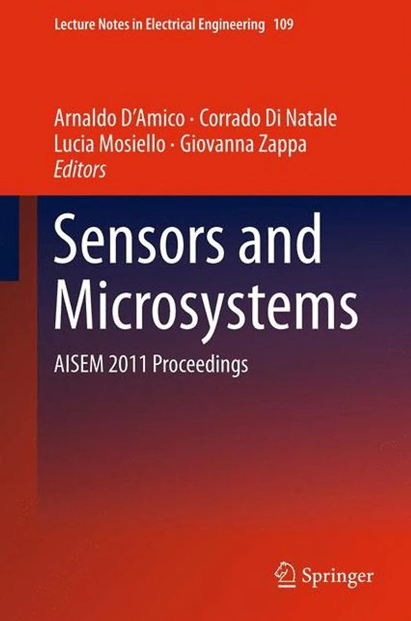 Sensors and Microsystems: AISEM 2011 Proceedings