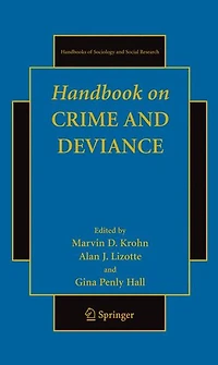 Handbook on Crime and Deviance