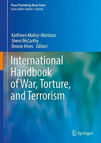 International Handbook of War, Torture, and Terrorism