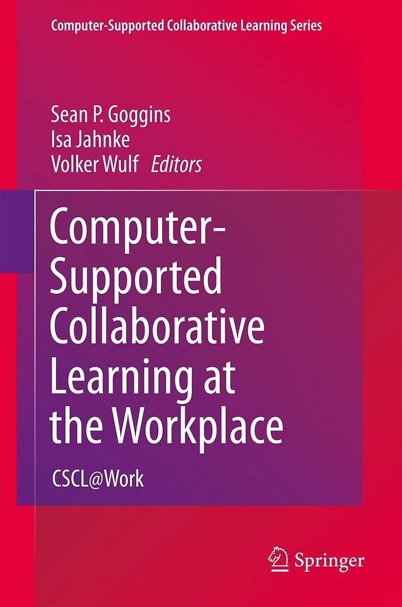 Computer-Supported Collaborative Learning at the Workplace: CSCL@Work
