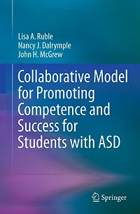 Collaborative Model for Promoting Competence and Success Students with ASD