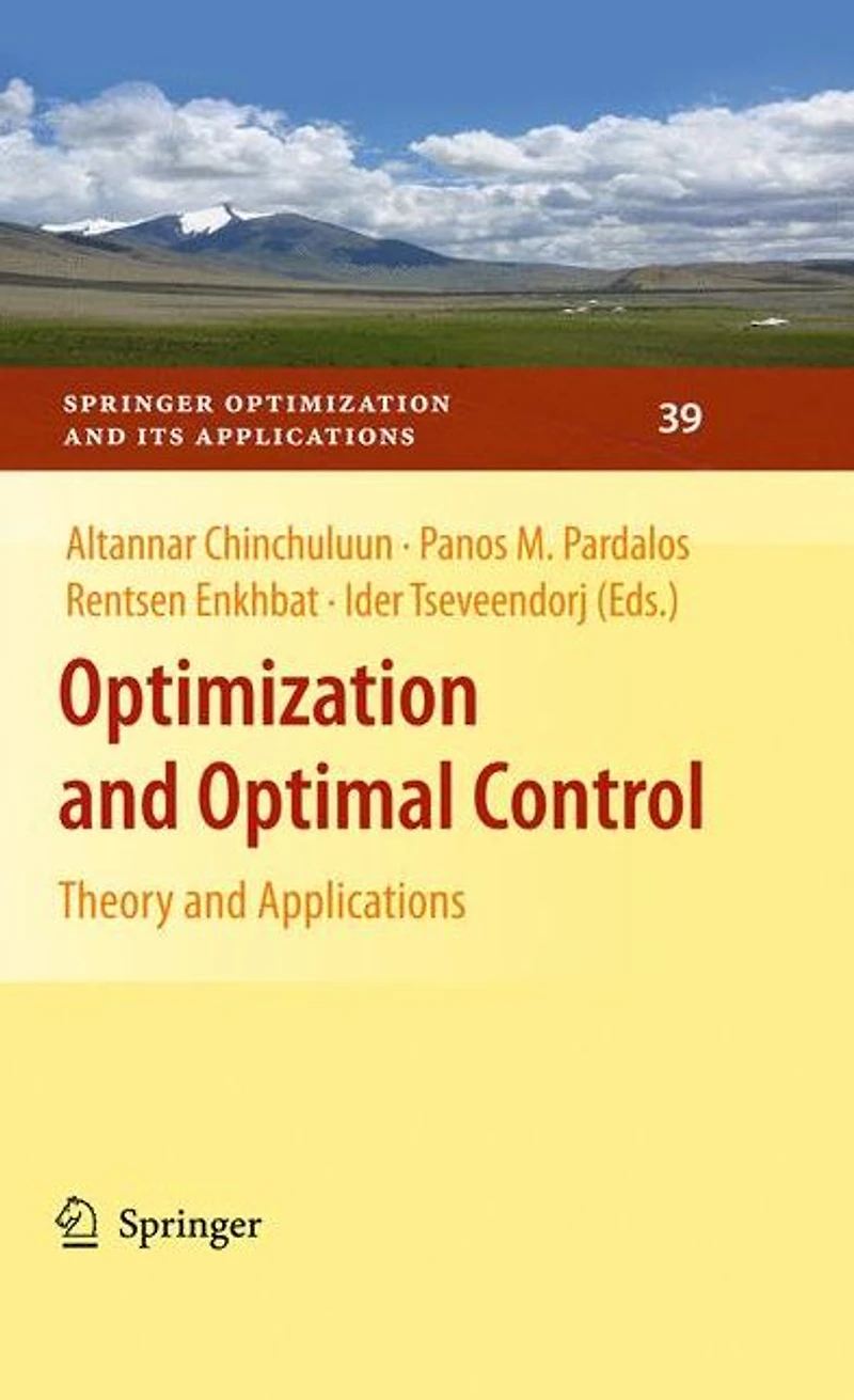 Optimization and Optimal Control: Theory Applications