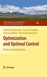 Optimization and Optimal Control: Theory Applications
