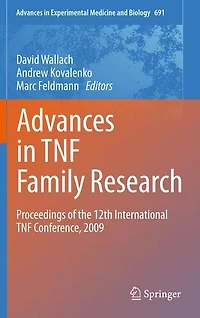 Advances TNF Family Research: Proceedings of the 12th International Conference, 2009