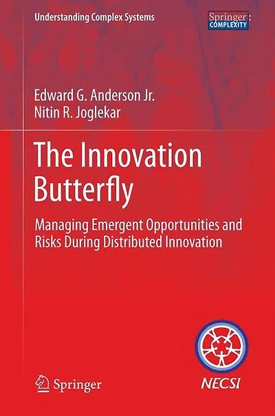 The Innovation Butterfly: Managing Emergent Opportunities and Risks During Distributed