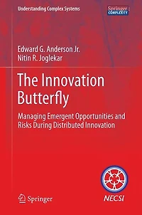 The Innovation Butterfly: Managing Emergent Opportunities and Risks During Distributed