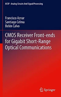 CMOS Receiver Front-ends for Gigabit Short-Range Optical Communications