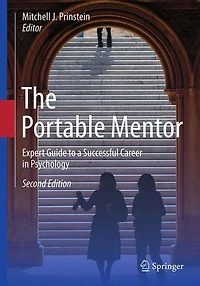 The Portable Mentor: Expert Guide to a Successful Career Psychology