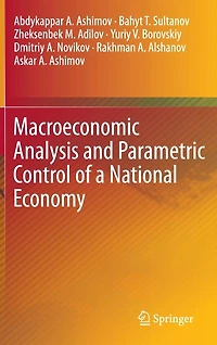 Macroeconomic Analysis and Parametric Control of a National Economy