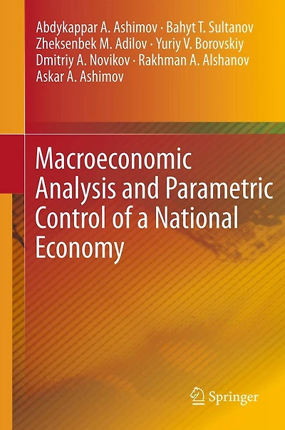 Macroeconomic Analysis and Parametric Control of a National Economy