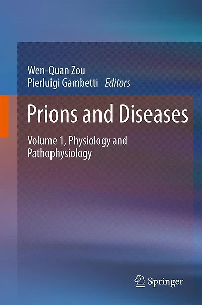 Prions and Diseases: Volume 1, Physiology and Pathophysiology