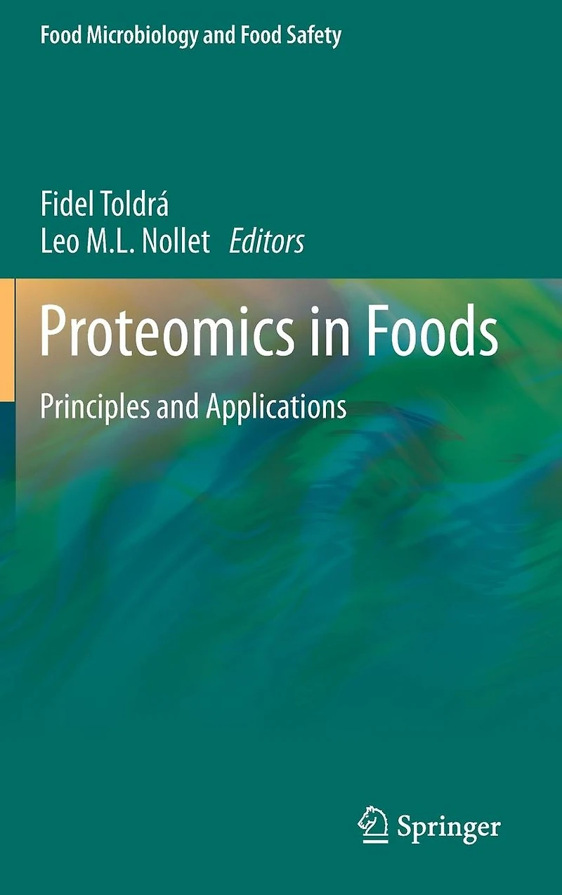 Proteomics Foods: Principles and Applications