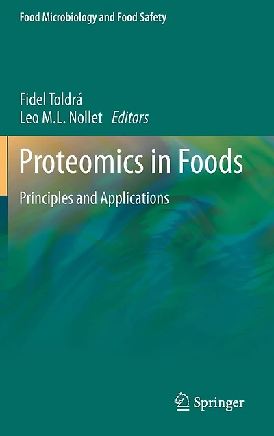 Proteomics Foods: Principles and Applications