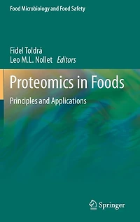 Proteomics Foods: Principles and Applications